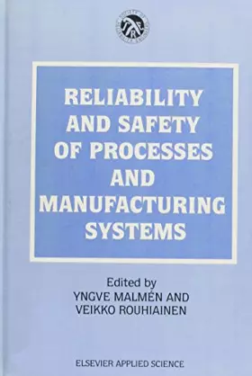 Couverture du produit · Reliability & Safety Processes and Manufacturing System