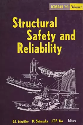 Couverture du produit · Structural Safety & Reliability: Proceedings of the 6th International Conference on Structural Safety and Reliability, Icossar 