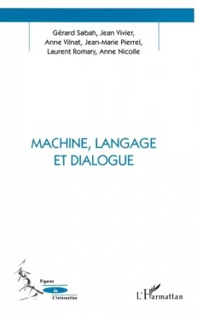 Couverture du produit · Machine, Langage et Dialogue