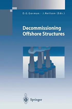 Couverture du produit · Decommissioning Offshore Structures