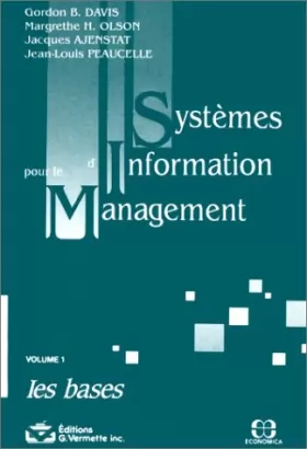Couverture du produit · Systèmes d'information pour le management, volume 1 : Les Bases