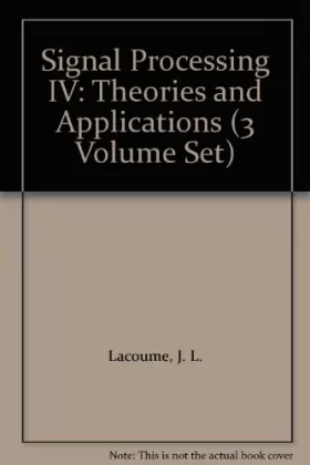 Couverture du produit · Signal Processing IV: Theories and Applications : Proceedings