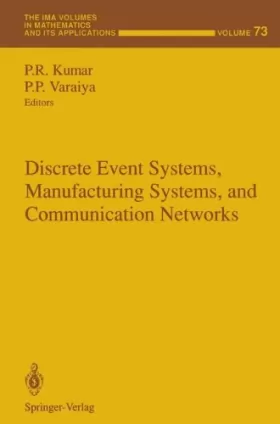 Couverture du produit · Discrete Event Systems, Manufacturing Systems, and Communication Networks