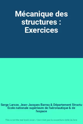 Couverture du produit · Mécanique des structures : Exercices