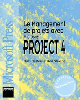 Couverture du produit · Le management de projets avec Microsoft Project 4