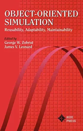Couverture du produit · Object–Oriented Simulation: Reusability, Adaptability, Maintainability