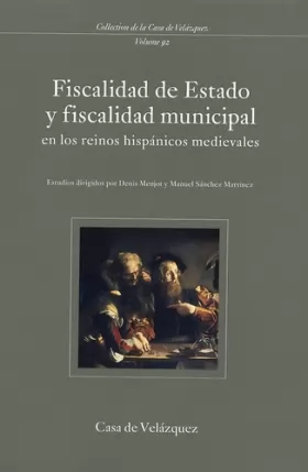 Couverture du produit · Fiscalidad de Estado y fiscalidad municipal en los reinos hispánicos medievales