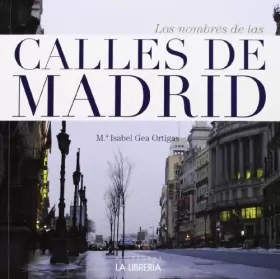 Couverture du produit · Los nombres de las calles de Madrid