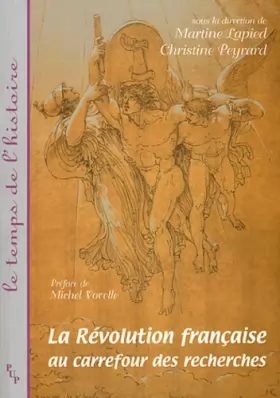 Couverture du produit · La Révolution française au carrefour des recherches