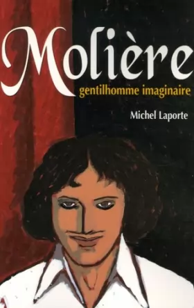 Couverture du produit · Molière, gentilhomme imaginaire