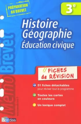 Couverture du produit · Histoire-Géographie Education civique 3e : Fiches de révision