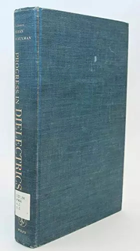 Couverture du produit · Progress in Dielectrics: v. 1