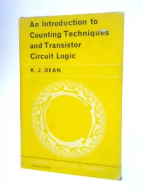 Couverture du produit · Introduction to Counting Techniques and Transistor Circuit Logic