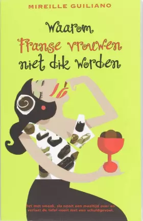Couverture du produit · Waarom Franse vrouwen niet dik worden