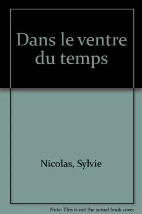 Couverture du produit · Dans le ventre du temps