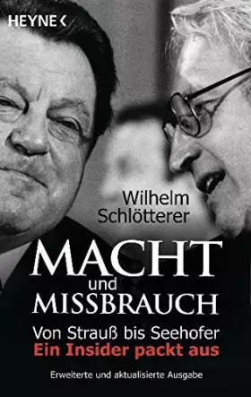 Couverture du produit · Macht und Missbrauch - Von Strauss bis Seehofer
