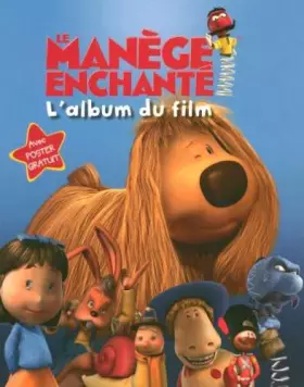 Couverture du produit · Le Manège Enchanté: L'album du film