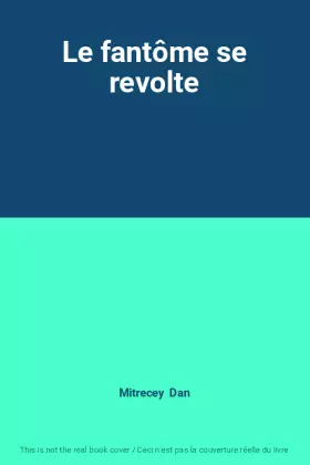 Couverture du produit · Le fantôme se revolte