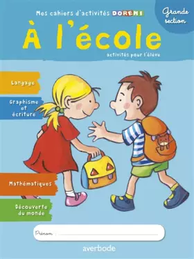 Couverture du produit · CAHIER D'ACTIVITES - A L'ECOLE