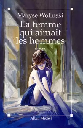 Couverture du produit · La femme qui aimait les hommes