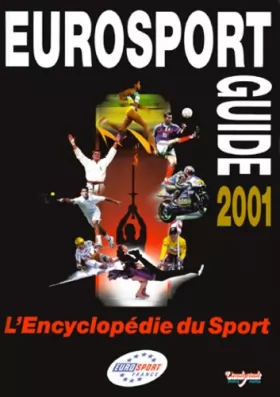 Couverture du produit · Eurosport, guide 2001
