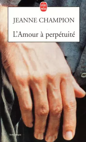 Couverture du produit · L'amour à perpétuité