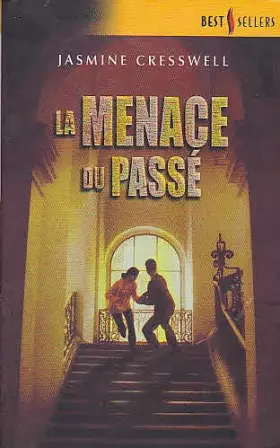 Couverture du produit · La menace du passe
