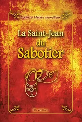 Couverture du produit · La Saint-Jean du Sabotier