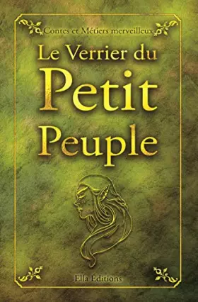 Couverture du produit · Le Verrier du Petit Peuple