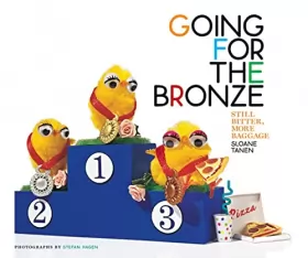 Couverture du produit · Going for the Bronze: Still Bitter, More Baggage