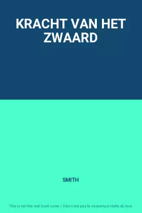 Couverture du produit · KRACHT VAN HET ZWAARD