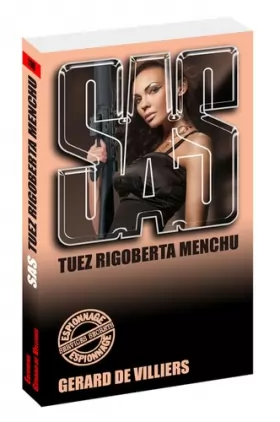 Couverture du produit · SAS 110 Tuez Rigoberta Menchu