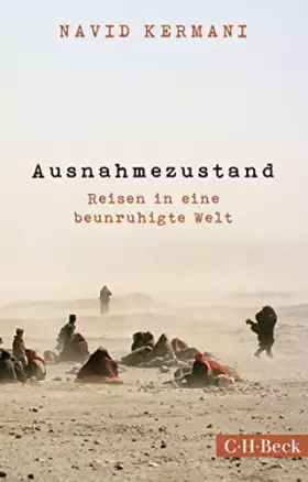 Couverture du produit · Ausnahmezustand: Reisen in eine beunruhigte Welt