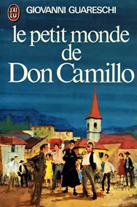 Couverture du produit · Le petit monde de Don Camillo / Guareschi, Giovanni / Réf25571
