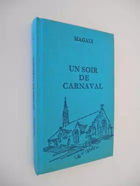 Couverture du produit · Un soir de carnaval / Magali / Réf52085