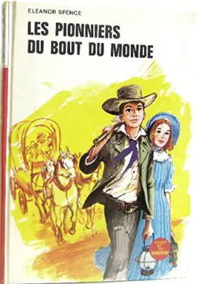 Couverture du produit · Les pionniers du bout du monde