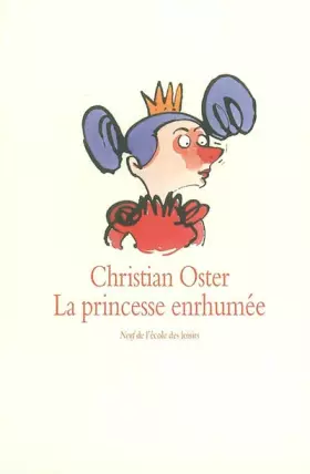 Couverture du produit · La Princesse enrhumée