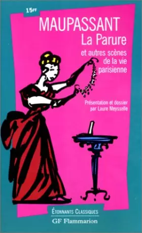 Couverture du produit · La parure et autres scènes de la vie parisienne