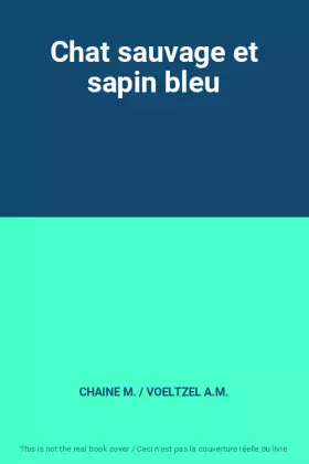 Couverture du produit · Chat sauvage et sapin bleu