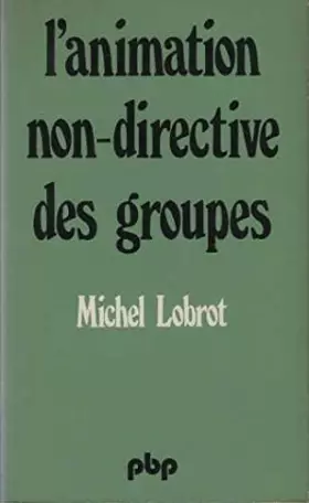 Couverture du produit · L'animation non-directive des groupes