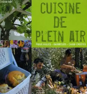 Couverture du produit · Cuisine de plein air pique-niques, barbecues, casse-croûtes