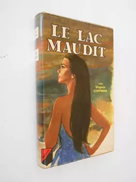 Couverture du produit · Le lac maudit / Coffman, Virginia / Réf49635