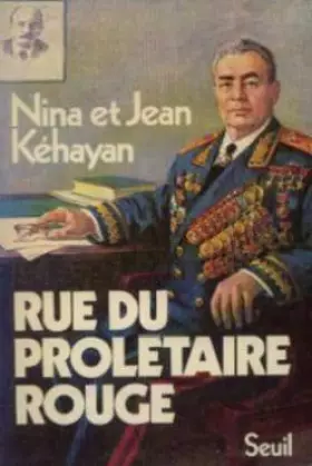 Couverture du produit · Rue du proletaire rouge : deux communistes français en u.r.s.s.