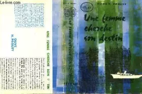 Couverture du produit · Une femme cherche son destin - now, voyager