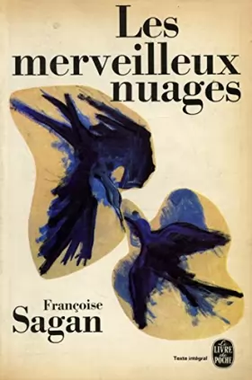 Couverture du produit · Les merveilleux nuages / Sagan, Françoise / Réf: 13859