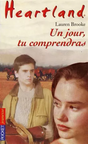 Couverture du produit · Heartland, tome 6 : Un jour, tu comprendras