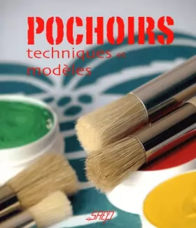 Couverture du produit · Pochoirs : Techniques et modèles
