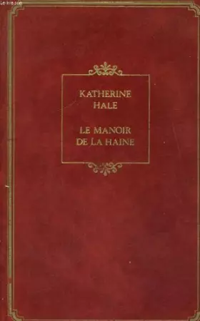 Couverture du produit · Le manoir de la haine