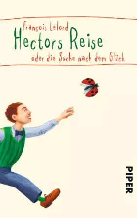 Couverture du produit · Hectors Reise oder die Suche nach dem Glück