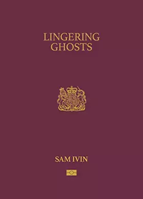 Couverture du produit · Lingering ghosts. Ediz. illustrata
